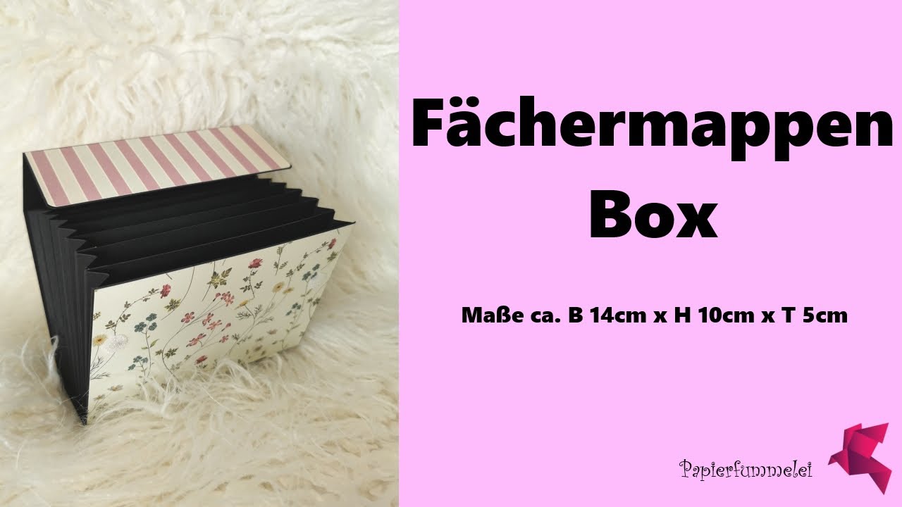Fächermappen-Box Bastelanleitung