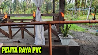 Simple And Easy To DIY PVC 'Pelita Raya' | Cheap..Strong..Worth..