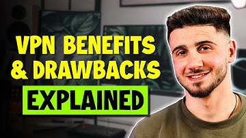 Reason to use VPN: Benefits and Drawbacks Explained