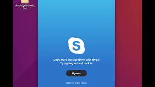 oops there was a problem with skype try signing out and back in linux Profile