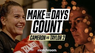 Famous Make The Days Count: Chantelle Cameron Vs Katie Taylor 2 (Build Up Doc) Net Worth