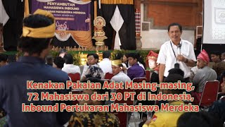 72 Mahasiswa Dari 30 Pt Di Indonesia, Inbound Pertukaran Mahasiswa Merdeka Di Pnb