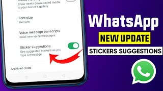 WhatsApp suggested stickers update || See suggested stickers as you type a message screenshot 3