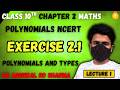 Polynomials: Types, Graphs &amp; Zeroes | Class 10 Maths Chapter 2 Live | Lecture 1