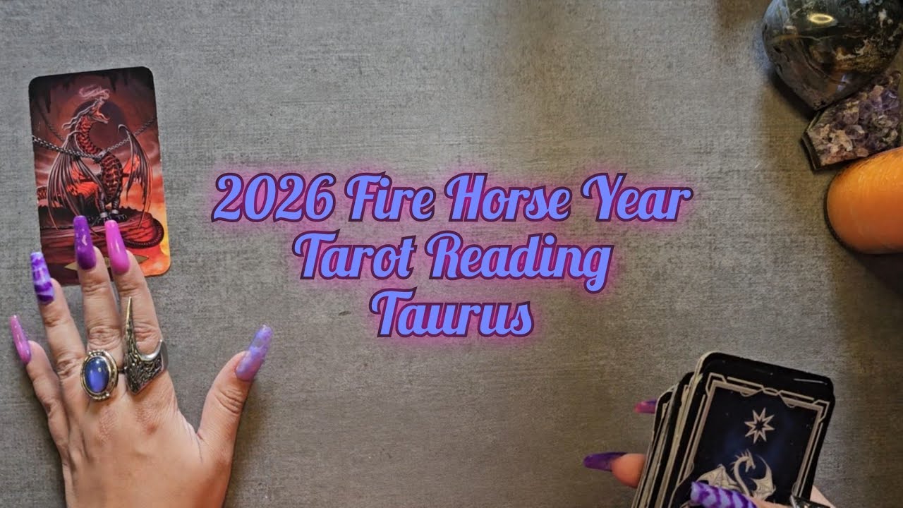 2026 Fire Horse Year Tarot reading || Taurus 