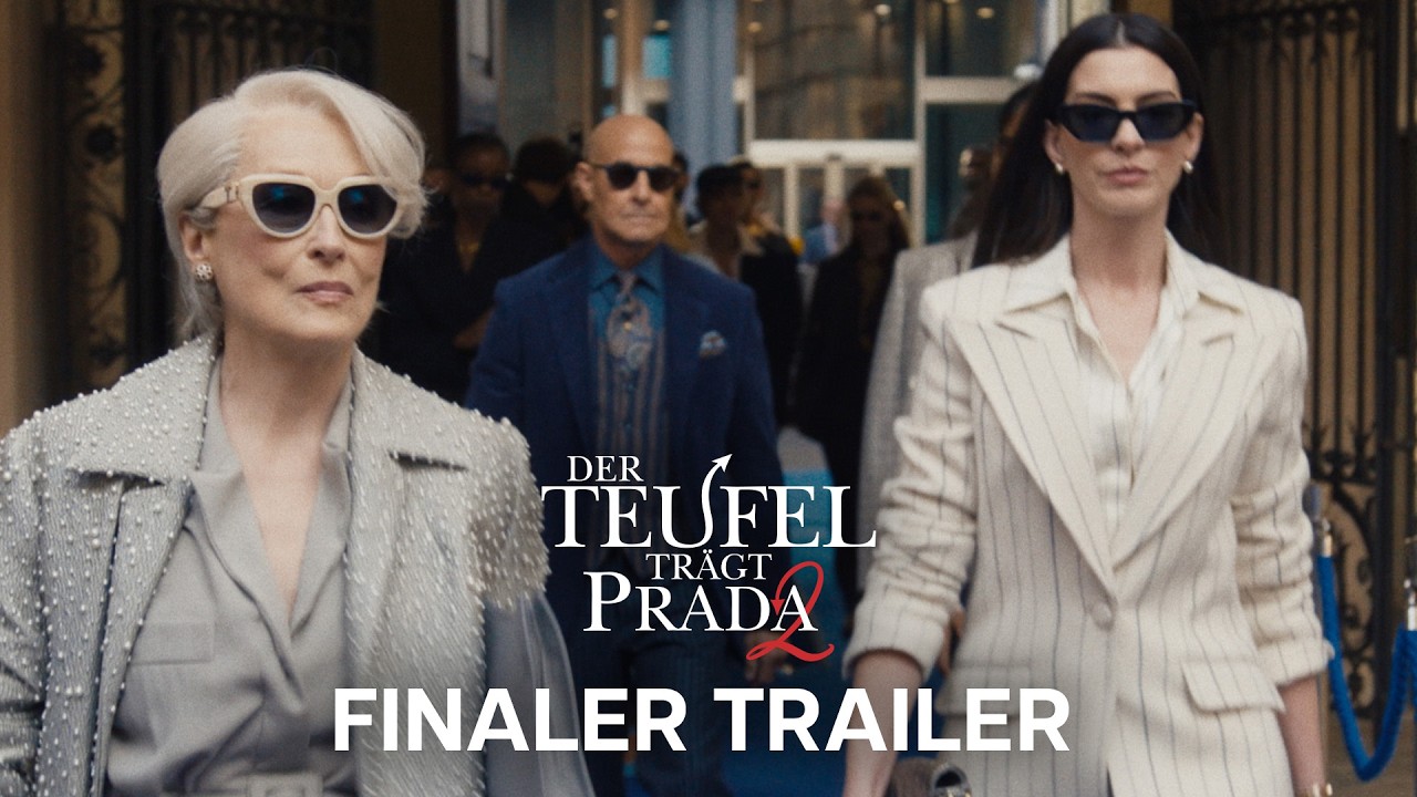 Der Teufel Trägt Prada 2 | Finaler Trailer | Ab 30. April im Kino
