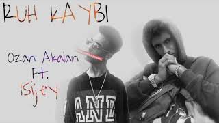 Ozan Akalan & 1Sijey - Ruh Kaybi (Düşüşlerin Düşürüyo Yeniden)