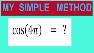 Find   trigonometry angle         cos⁡(4π)    =   ?
