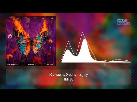 TATTUU - Rvssian, Sech, Lojay