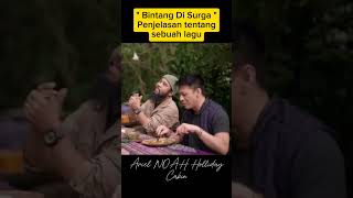 Download Lagu Penjelasan sebuah lagu Bintang Disurga!!! #noah #lagubaru MP3