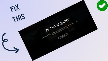 How to fix "restart Required" in Mortal Kombat