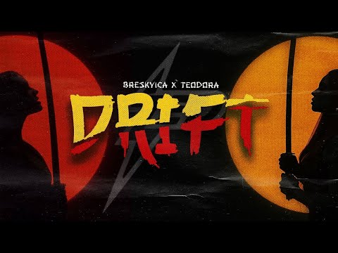 BRESKVICA X TEODORA - DRIFT (speed up)