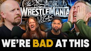 Reacting To Our (Pretty Bad) WWE WrestleMania 42 Predictions