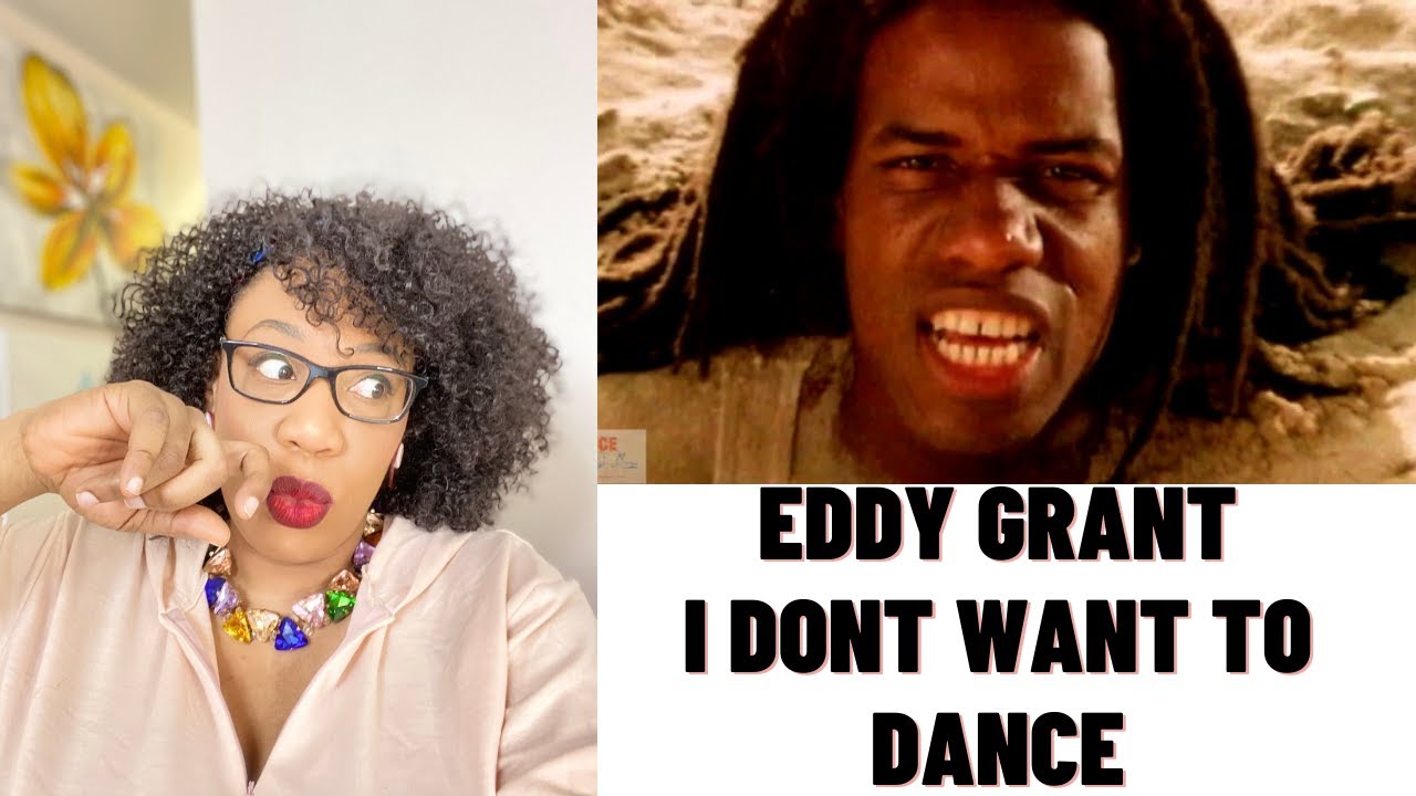 EDDY GRANT - I DON'T WANT TO DANCE | REACTION - YouTube