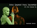 John Legend - All She Wanna Do (ft  Saweetie) (DJ Cat Bachata Remix)