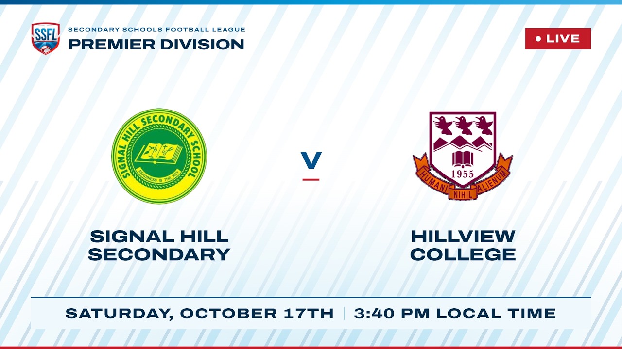 LIVE: Signal Hill Secondary vs Hillview College | MATCH DAY 6 | 2026 SSFL SPORTT Boys season