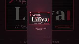 Again, Liliya - Teaser #indie #indiegame #again_liliya