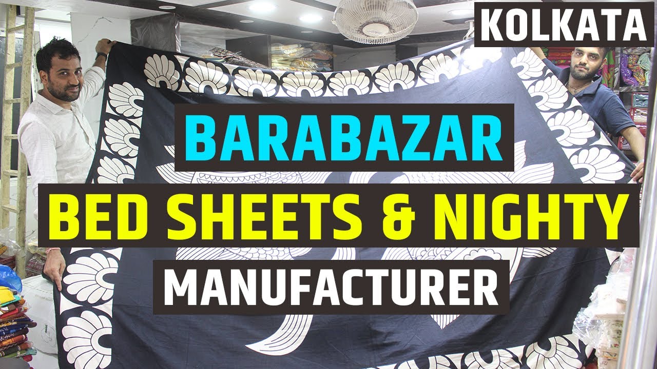 Biggest Bed Sheets & Nighty Manufacturer and Wholesaler in Kolkata