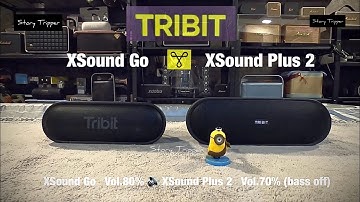 Tribit XSound Go vs Tribit XSound Plus 2