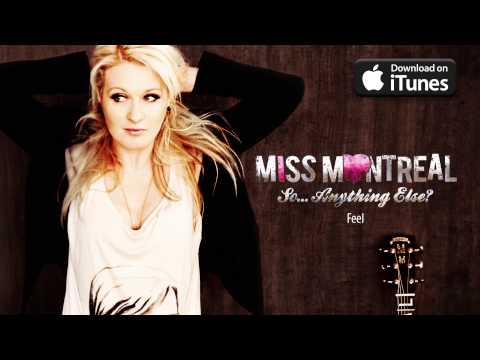 Feel - Miss Montreal