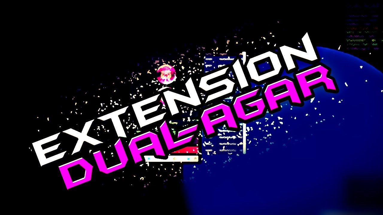 Extension Dual - Agar.