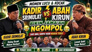 Momen Lucu & Kocak Abah Kirun Vs Cak Kadir Srimulat Di Beran Kulon,Sidorejo Tegalrejo,Mgl