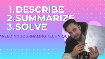 How to Use Journaling To Solve the REAL Problem in Your Life - Weeding Technique