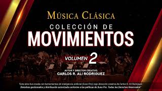 INSTRUMENTAL • Música Clásica — Movimientos • Colección Vol. 2 • Carlos Ali