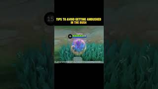 Tips to avoid getting ambush in the bush! #mobilelegends #mlbb