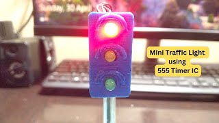 How to Build a Mini Traffic Light with 555 Timer IC | Electronics Project