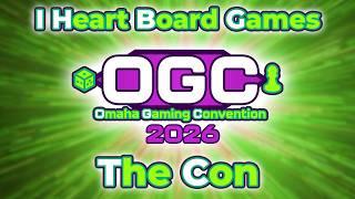 Omaha Gaming Convention 2026: THE CON!