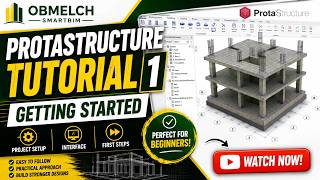 🏗️ ProtaStructure Tutorial | Getting Started with ProtaStructure for Beginners