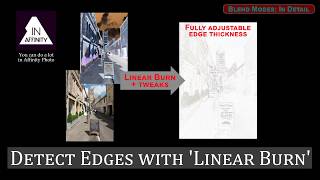 How to Create a Dynamic 'Detect Edges' Using 'Linear Burn' Blend Mode (using Affinity Photo) Profile
