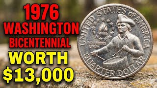 Don't spend! These Highly Valuable Bicentennial Quarters Worth $13,000 