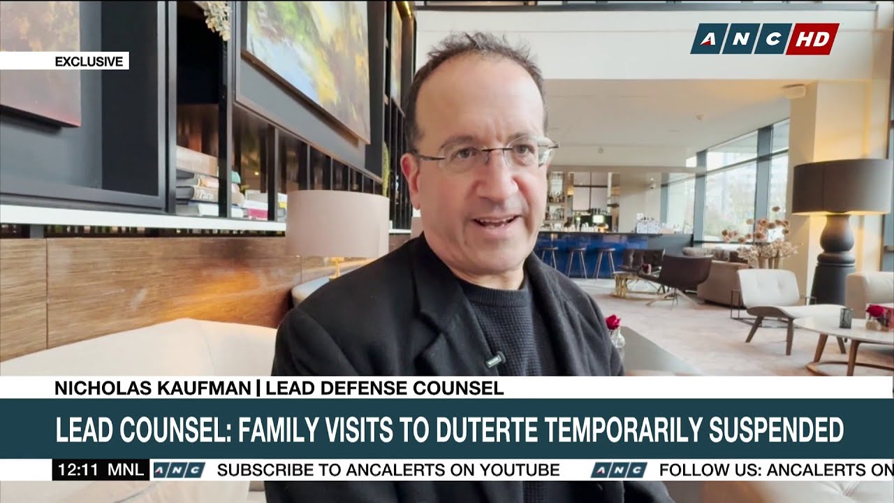 Kaufman: Family visits to Duterte temporarily suspended | ANC
