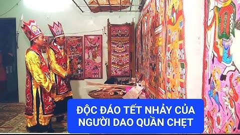 Lễ Tết nhảy của người Dao Quần chẹt