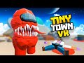 The AMONG US IMPOSTER Ruined the Tiny Town VR Space Program
