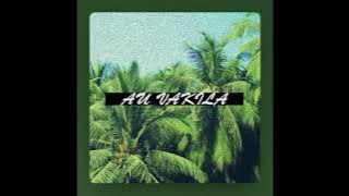 Au Vakila - Rickflvir (feat. Daewan Fresko)