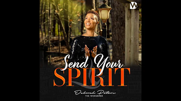 SEND YOUR SPIRIT  - OFFICIAL VIDEO