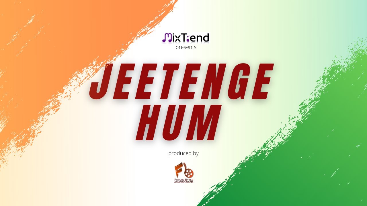Jeetenge Hum - Gaurav Aery | New Hindi Song | Future Bytes | MixTrend