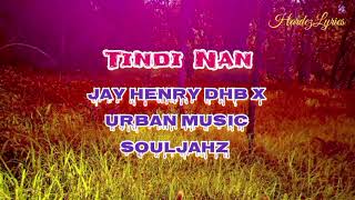 Tindi_Nan_-_Jay Henry DHB &amp; Urban Music Souljahz 