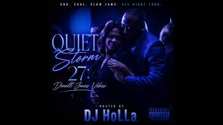 Donell Jones Vibes - Quiet Storm Vol. 27 | R&B | Slow Jams | Love Music | RnB by DJ HoLLa IME