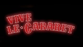 Vive Le Cabaret 2014