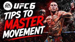 Master Movement In UFC 6 With These 3 Tips!