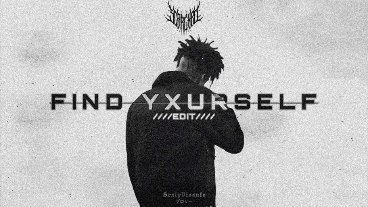 Scarlxrd & Kordhell - FIND YXURSELF | Edit