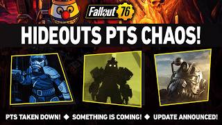 Fallout 76: PTS Shut Down After Hideouts Launch   Tuesday Update Announced!