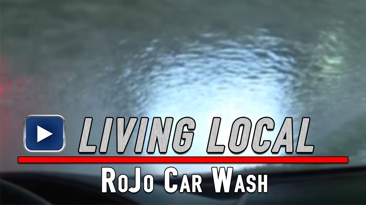 Living Local Rojo's Car Wash YouTube