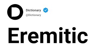 Eremitic Meaning In English