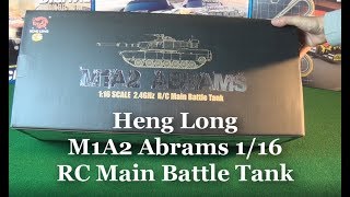 Heng Long - M1A2 Abrams 1/16 Scale RC Main Battle Tank Unboxing