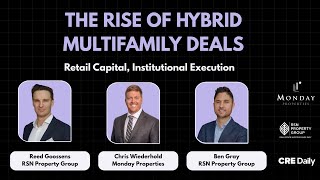 WEBINAR: The Rise Of Hybrid Multifamily Deals